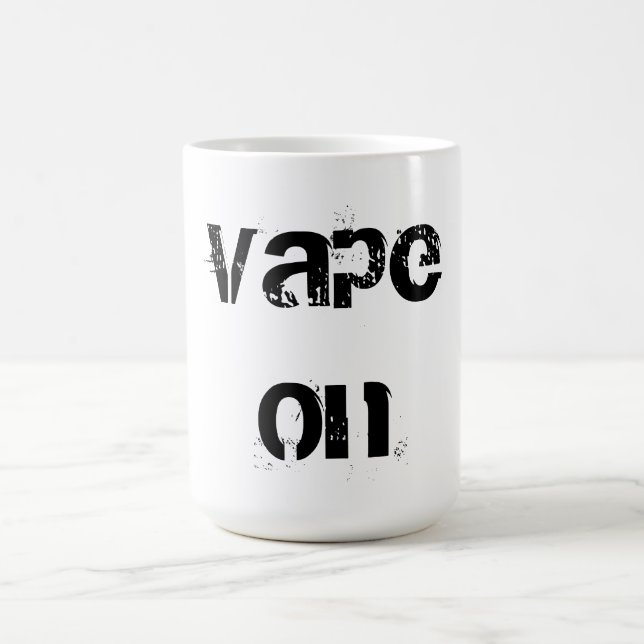 Vape On coffee mug (Center)