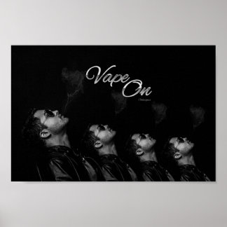 Vape On Man Blowing Smoke Poster