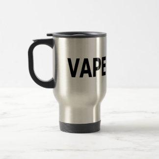 Vape On! Travel Mug