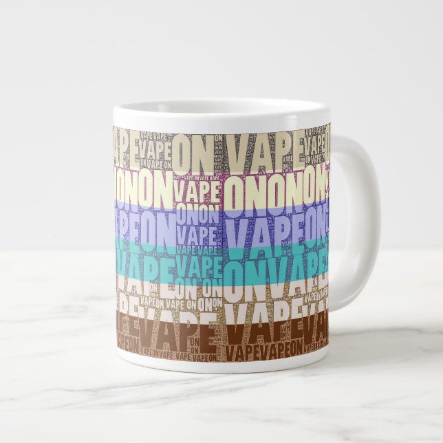 Vape On Typography Tan Turquoise Large Coffee Mug (Front Right)