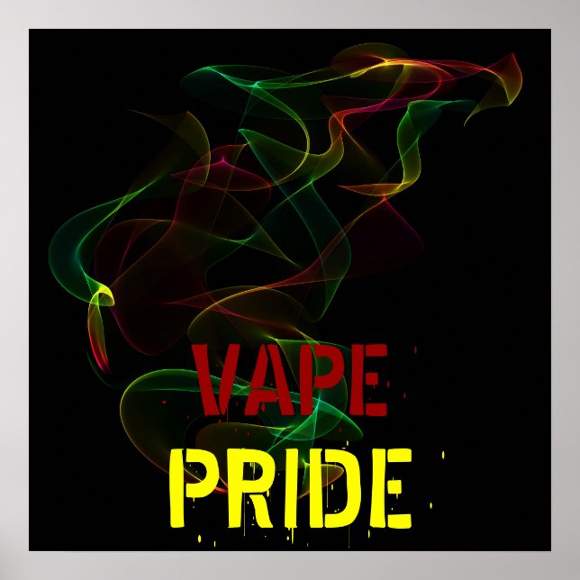 Vape Pride Poster (Front)