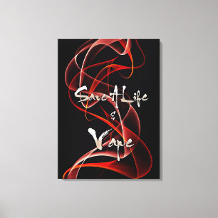 Vape Quotes Premium Wrapped Canvas