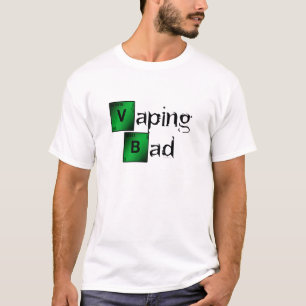 Vape   Vaping Bad Parody  by VapeGoat T-Shirt