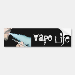 Vaper Vaping Vape Life Vaping Pen Bumper Sticker