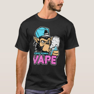 Vapers Gonna Vape Gorilla T-Shirt Vape Tee