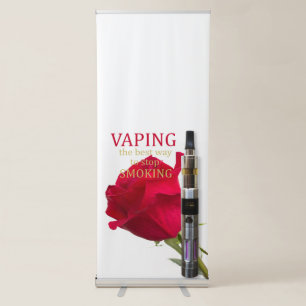 Vaping is the best way to stop smoking retractable banner