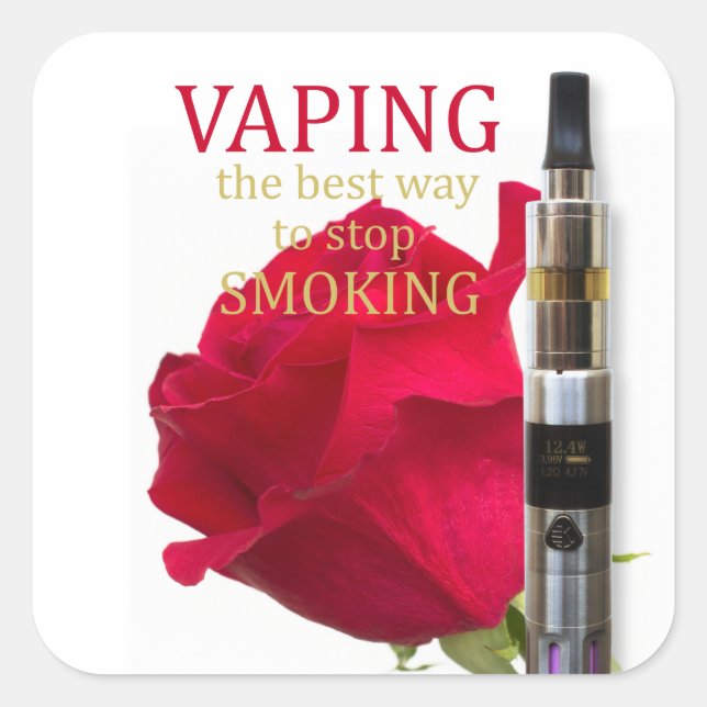 Vaping is the best way to stop smoking square sticker (Front)