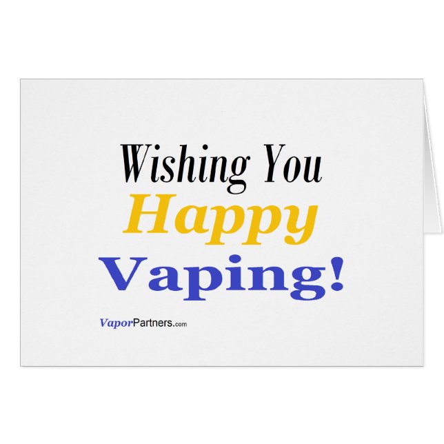 Vaping Wishes Cards (Front Horizontal)