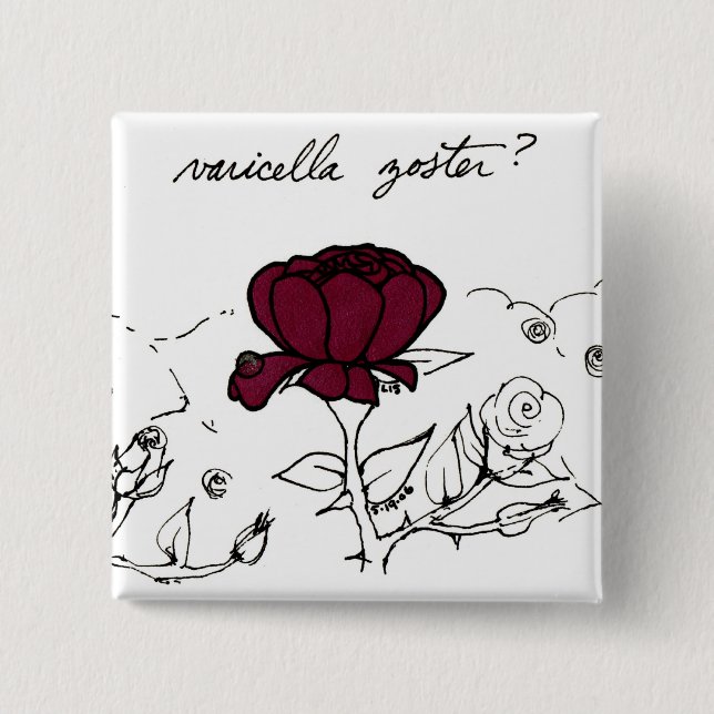 Varicella Zoster button (Front)