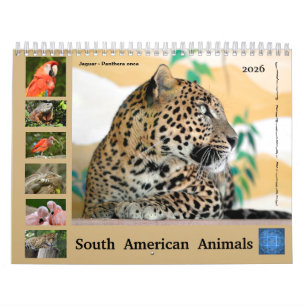 Various animals of South America Calendar