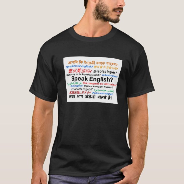 Various Language Products - Speak English? T-Shirt (Front)