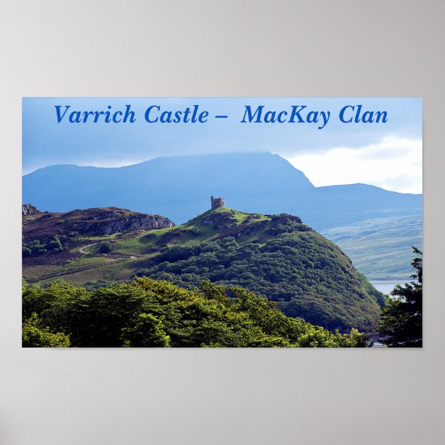 Varrich Castle –  MacKay Clan Poster (Front)