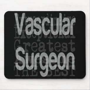 Vascular Surgeon Extraordinaire Mouse Mat