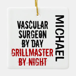Vascular Surgeon Grillmaster CUSTOM Ceramic Ornament