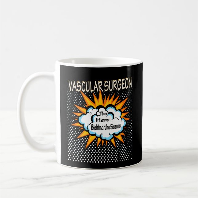 Vascular Surgeon Hero Job Coffee Mug (Left)