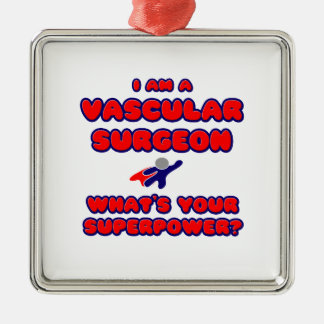 Vascular Surgeon .. What's Your Superpower? Metal Tree Decoration