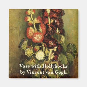 Vase with Hollyhocks by Vincent van Gogh Magnet