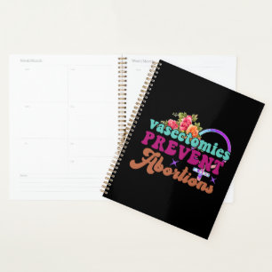 Vasectomies Prevent Abortion Planner