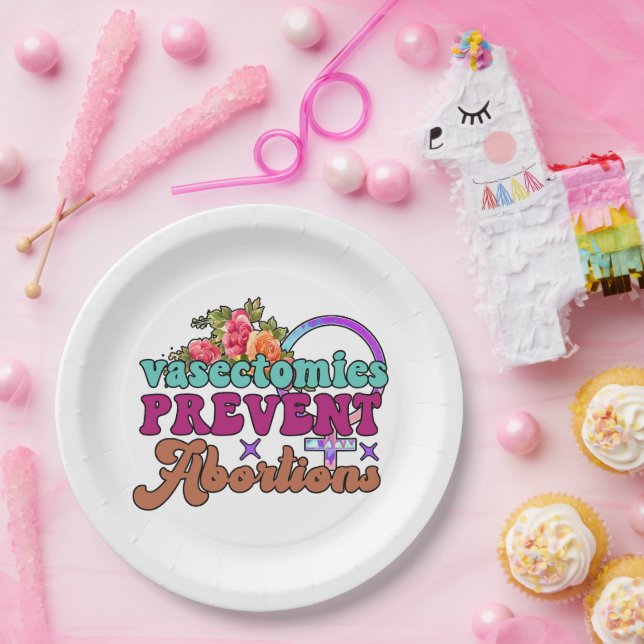 Vasectomies Prevent Abortions Paper Plates (Party)