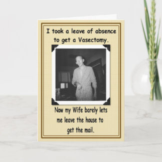 Vasectomy - Get Well Card