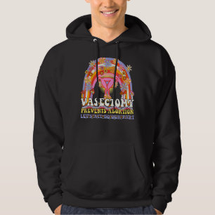Vasectomy Prevents Abortion Uterus Feminist Retro Hoodie
