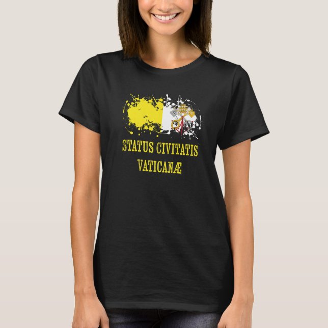 Vatican Ciian for Status Civitatis Vaticanæ and Va T-Shirt (Front)