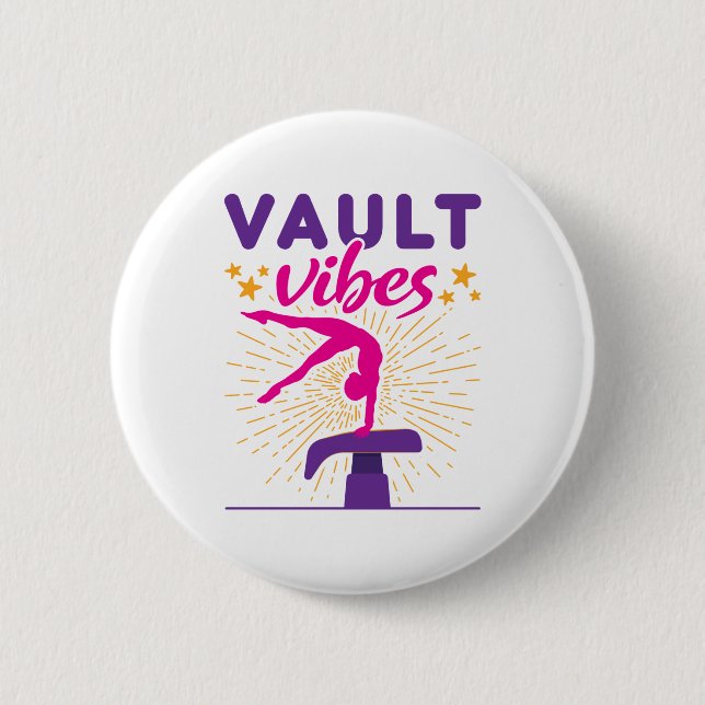 Vault Vibes Gymnastics Gymnast Girls 6 Cm Round Badge (Front)