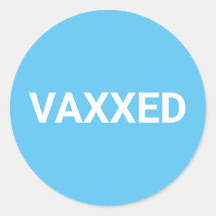 Vaxxed Vaccinated Covid light blue Classic Round Sticker