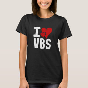 VBS I Love Vacation Bible School Christian VBS Chu T-Shirt