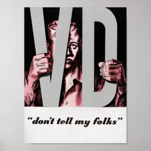 VD - Don’t tell my folks - Vintage Propaganda Poster
