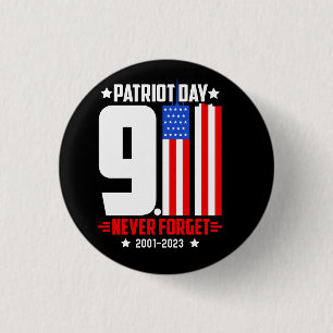 Vector patriot day 911 never forget t shirt design 3 cm round badge