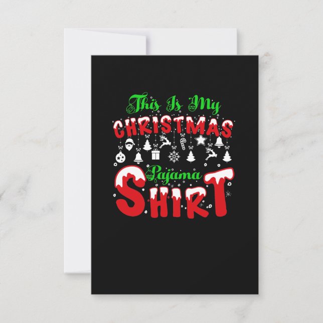 Vector this is my christmas pajama shirt quotes t  invitation (Front)