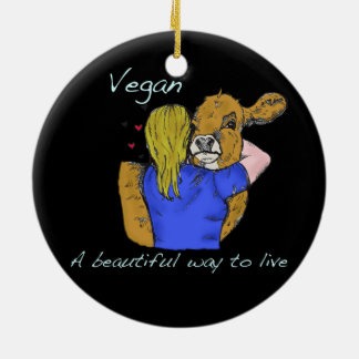 Vegan A beautiful way to live Ornament
