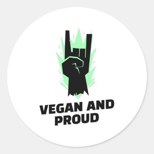 Vegan And Proud - Vegan Activists Classic Round Sticker (Front)