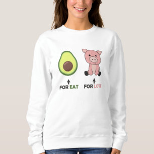 Vegan Animal Lover Eat Avocado Pigs Love Sweatshirt