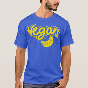 Vegan Banana Funny Fruit Vegetarian  T-Shirt