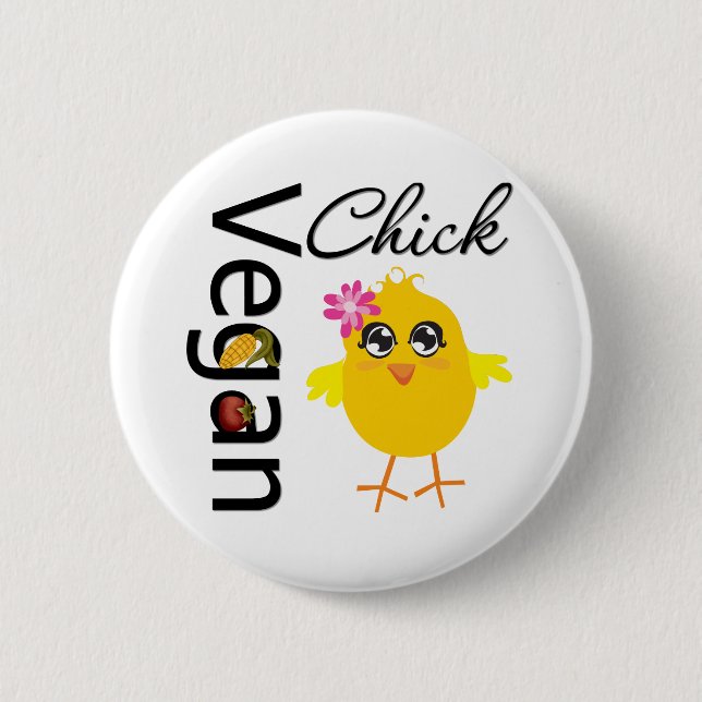 Vegan Chick 6 Cm Round Badge (Front)