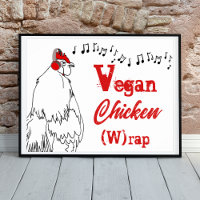 Vegan chicken W rap funny music Quote Rooster