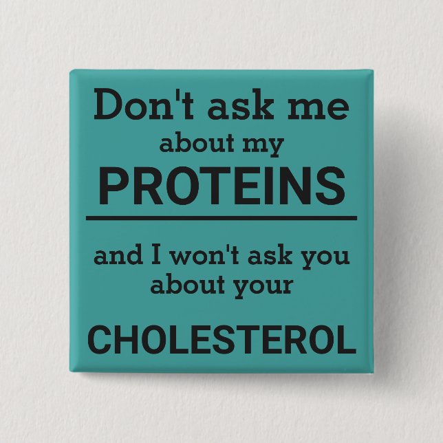 Vegan - don't ask me about my protein fun 15 cm square badge (Front)