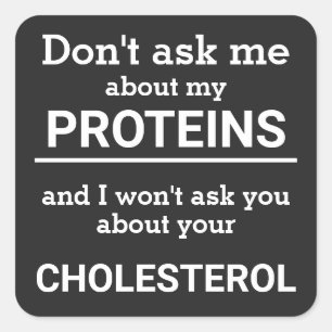 Vegan - don't ask me about my protein fun square sticker