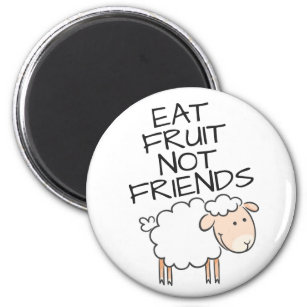 Vegan eat fruit not friends cute white sheep magnet