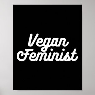 Vegan Feminist Minimal Design Vegetarian Meme Femi Poster