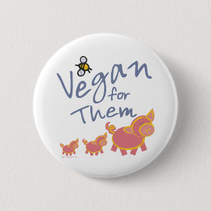 Vegan for Animals 6 Cm Round Badge