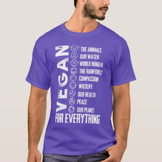 Vegan for Everything PlanetEarth Day Savehe Bees f T-Shirt