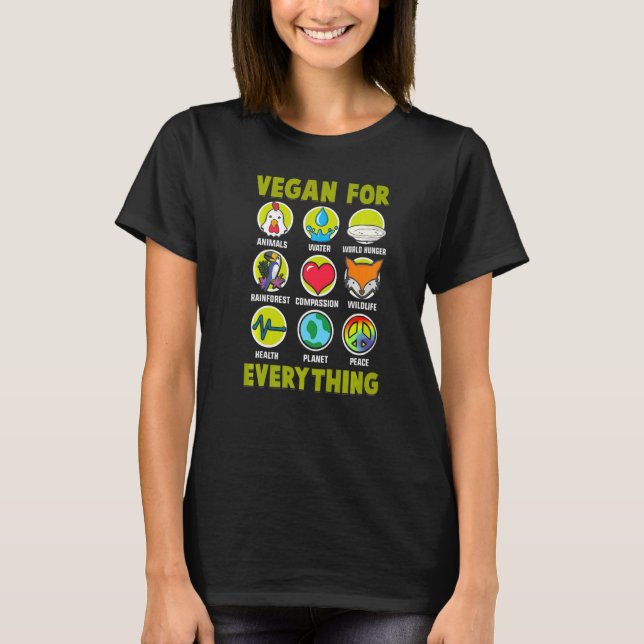 Vegan For Everything Proud Vegan  1 T-Shirt (Front)