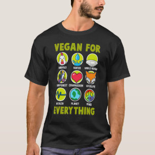 Vegan For Everything Proud Vegan 5 T-Shirt