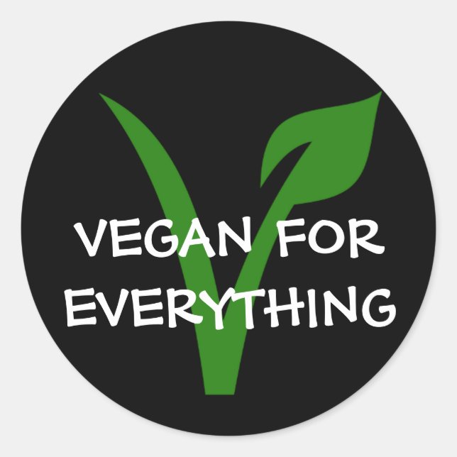 Vegan for everything sticker (Front)