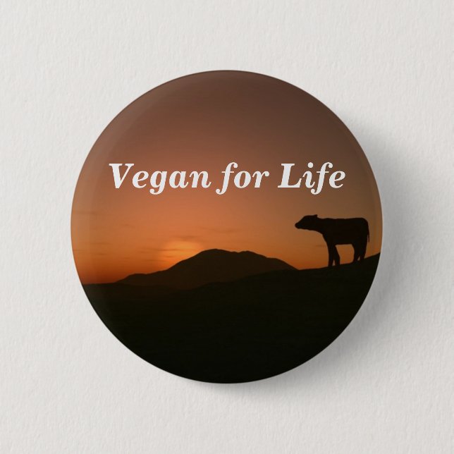 Vegan for Life 6 Cm Round Badge (Front)