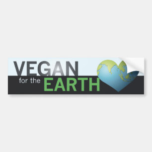 Vegan for the Earth Bumper Sticker