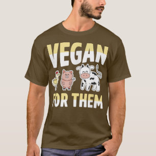 Vegan For Them Ethical Farm Animals Chicken Pig Co T-Shirt